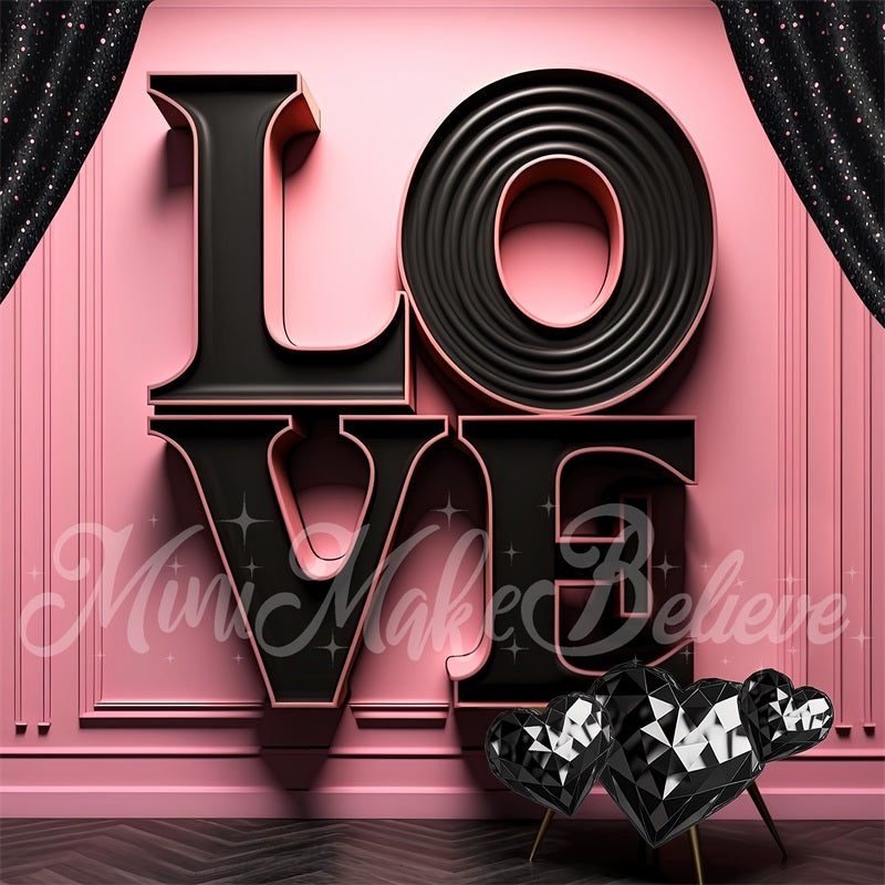 Kate Valentine Backdrop Black LOVE Letters Pink Exterior Wall Designed by Mini MakeBelieve